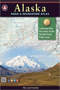 Alaska Benchmark Road and Recreation Atlas